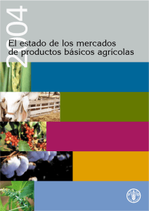 El estado de los mercados de productos básicos agrícolas