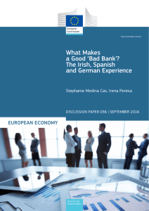 What Makes a Good ʽBad Bankʼ? The Irish, Spanish and