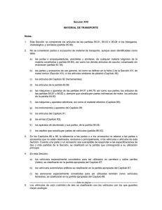 Sección XVII MATERIAL DE TRANSPORTE Notas. 1. Esta Sección