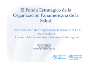 El Fondo Estratégico de la Organización Panamericana de la Salud