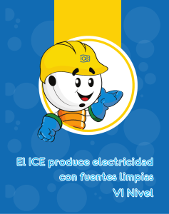 VI Nivel El ICE produce electricidad con fuentes limpias