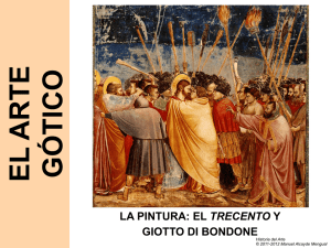 el a r t e gótico la pintura: el trecento y giotto di bondone