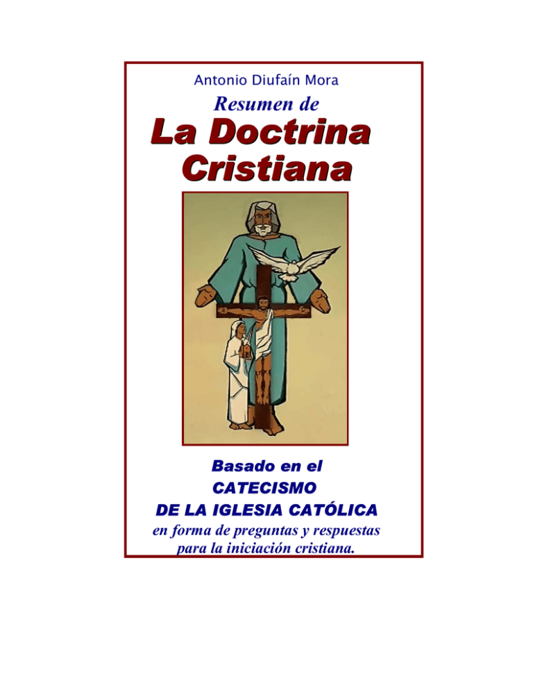 Resumen De La Doctrina Cristiana