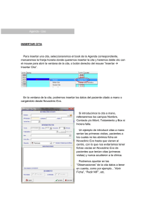 INSERTAR CITA Para insertar una cita, seleccionaremos