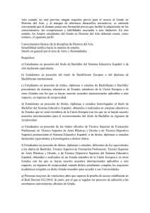 A&uacute;n cuando, no est&aacute; previsto ning&uacute;n requisito previo para el acceso