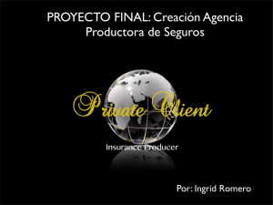 PROYECTO FINAL: Creación Agencia Productora de Seguros