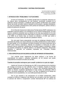 EXTRANJERÍA Y SISTEMA PENITENCIARIO 1. INTRODUCCIÓN