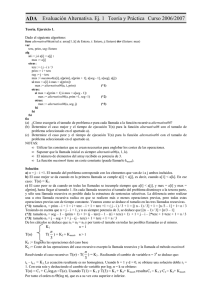 ADA Evaluación Alternativa. Ej. 1 Teoría y Práctica Curso 2006/2007