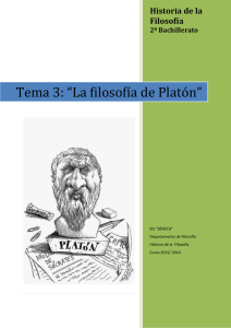 Tema 3: “La filosofía de Platón”