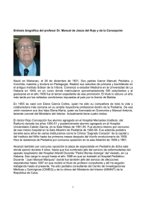 1 Síntesis biográfica del profesor Dr. Manuel de Jesús del Rojo y de