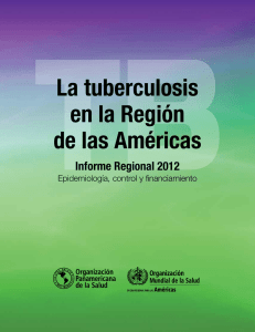 La tuberculosis en la Región de las Américas