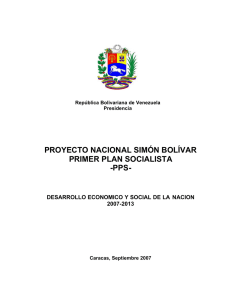 Proyecto Nacional Simón Bolívar -PPS- 2007-2013