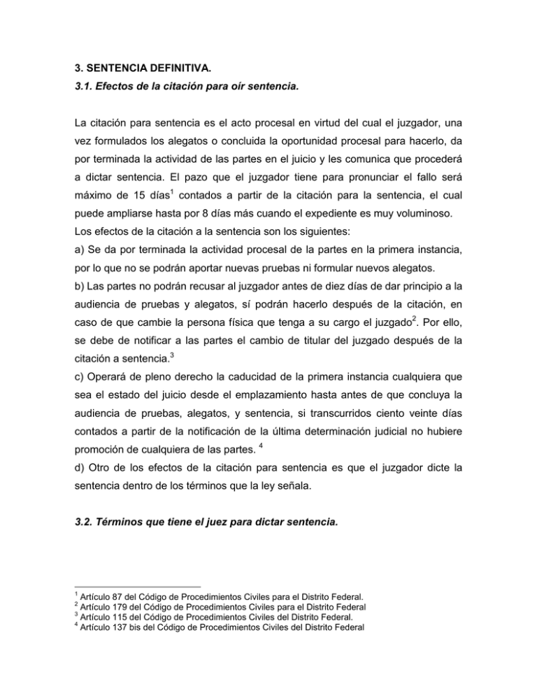 3. SENTENCIA DEFINITIVA. 3.1. Efectos de la citación para oír