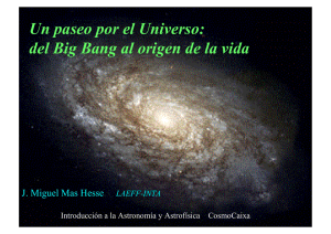 Un paseo por el Universo: del Big Bang al origen de la vida