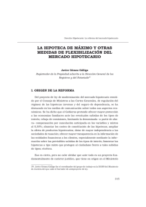 la hipoteca de máximo y otras medidas de flexibilización del