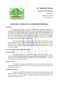 Dr. Hugo Ruiz Morena DISCIPLINA: TECNICA DE LA SUSPENSION