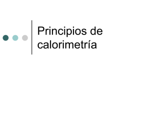 Principios de calorimetría - Departamento de Química General