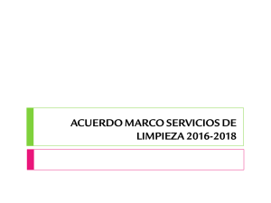 ACUERDO MARCO SERVICIOS DE LIMPIEZA 2016-2018