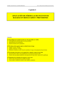 Aplicación de fórmulas de incentivos basadas en resultados y