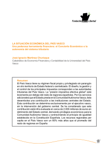 LA SITUACIÓN ECONÓMICA DEL PAÍS VASCO Una poderosa
