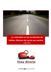 La velocidad en los accidentes de tráfico: efectos del carné por puntos