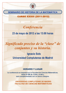 Conferencia Significado preciso de la “clase” de conjuntos y su