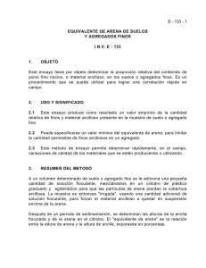 E - 133 - 1 EQUIVALENTE DE ARENA DE SUELOS Y AGREGADOS