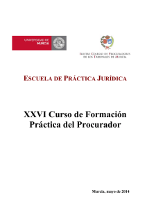 XXVI Curso de Formación Práctica del Procurador