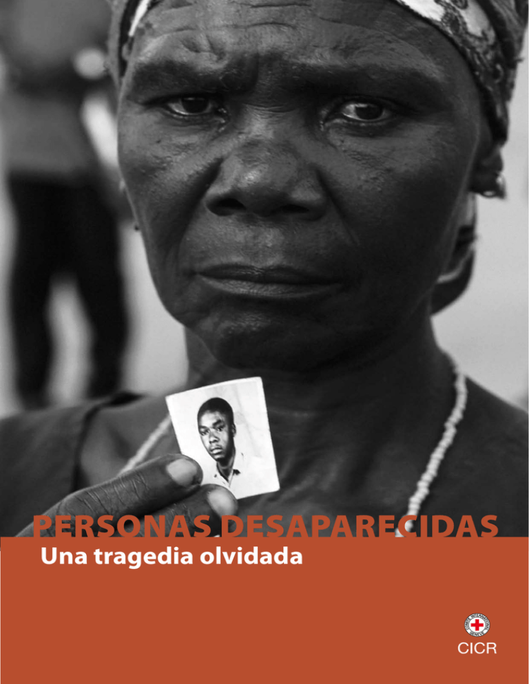 Personas Desaparecidas Una Tragedia Olvidada