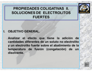 propiedades coligativas ii. soluciones de electrolitos fuertes