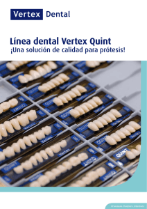 Premium Denture Solutions Línea dental Vertex Quint