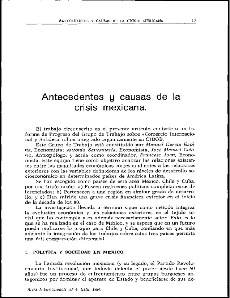 Antecedentes Y Causas De La Crisis Mexicana.