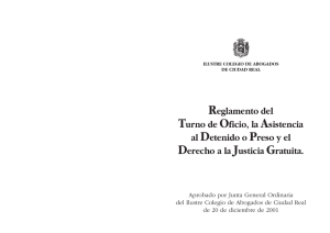 REGLAMENTO DEL TURNO DE OFICIO, LA ASISTENCIA AL