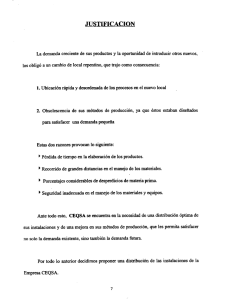 La demanda creciente de sus productos y la oportunidad de