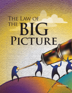 The Law of theBig