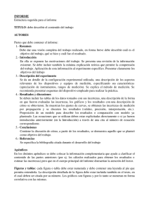 INFORME Estructura sugerida para el informe TITULO: debe