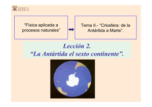 Lección 2. “La Antártida el sexto continente”.