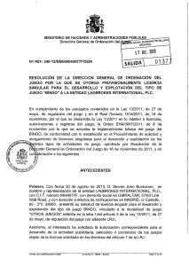 Otorgamiento provisional de Licencia Singular para el desarrollo y