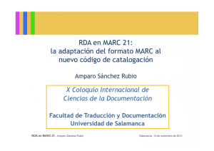 RDA en MARC 21: la adaptación del formato MARC al nuevo