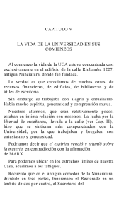 CAPÍTULO V LA VIDA DE LA UNIVERSIDAD EN SUS COMIENZOS