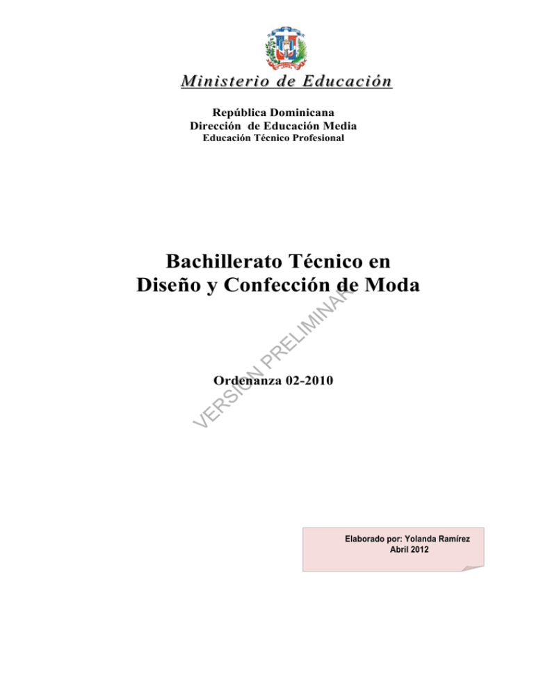 Bachillerato Técnico en Diseño y Confección de Moda Bachillerato Técnico en Diseño y Confección de Moda
