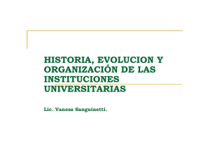 historia, evolucion y organización de las instituciones universitarias