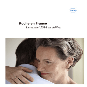 Roche en France L` essentiel 2014 en chiffres