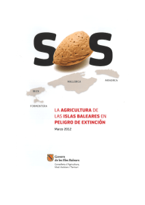 "SOS. La agricultura de las Islas Baleares en peligro de