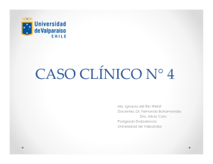 CASO CLÍNICO N° 4 - Postgrado de Odontologia