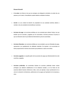 Glosario Bursátil • A la orden: los títulos en los que se consigna una