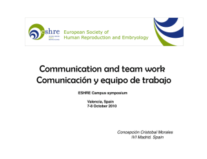 Communication and team work Comunicación y equipo de trabajo