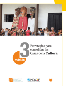 Estrategias para consolidar las Casas de la Cultura, módulo 3