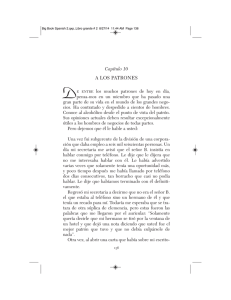 Libro Grande - Capítulo 10 — A Los Patrones - (pp. 136-150)