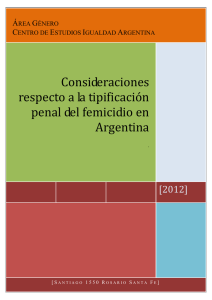 Consideraciones respecto a la tipificación penal del femicidio en